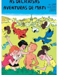 As Deliciosas Aventuras de Mati – Gibi Pornô – Hq Erótica